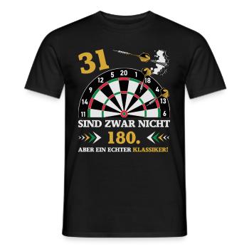 Darts 31 sind zwar nicht 180 Geburtstag Dart - Männer T-Shirt - Schwarz - Vorne - AI Model Male 178 light (178cm)