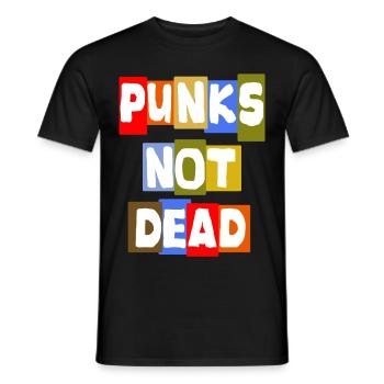 PUNKS NOT DEAD Punkrock Punkrocker Streetpunk - Männer T-Shirt - Schwarz - Vorne - AI Model Male 178 light (178cm)