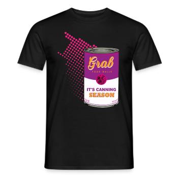 Grab Your Balls It's Canning Season shirt farmer - Men's T-Shirt - black - Front - AI Model Male 178 light (178cm)