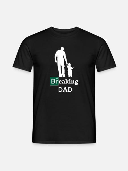 Breaking Dad Vatertag Geschenk - Männer T-Shirt - Schwarz