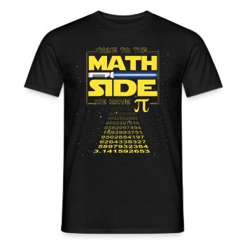 Come to the Math Side We have Pi - Men's T-Shirt - black - Front - AI Model Male 178 light (178cm)