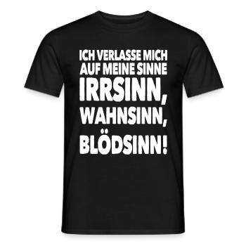 Insanity, madness, nonsense! - Men's T-Shirt - black - Front - AI Model Male 178 light (178cm)