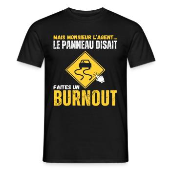 Le panneau disait faites un burnout humour voiture - T-shirt homme - noir - Devant - AI Model Male 178 light (178cm)