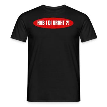 Österreich / Bayern Dialekt Sprüche / Mundart AUT - Männer T-Shirt - Schwarz - Vorne - AI Model Male 178 light (178cm)
