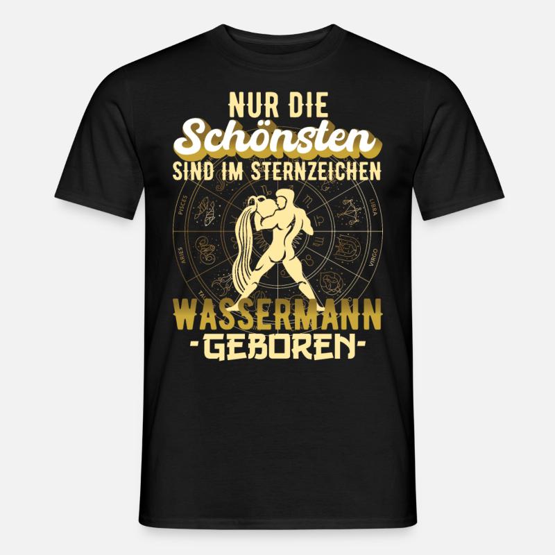 Sternzeichen Wassermann Aquarius Spruch Geschenk - Männer T-Shirt - Schwarz