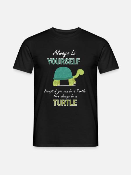 Turtle motivation funny saying gift - Men's T-Shirt - black