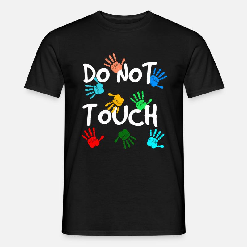 Do not touch - Men's T-shirt - black