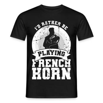 I'd rather play French horn - Men's T-Shirt - black - Front - AI Model Male 178 light (178cm)