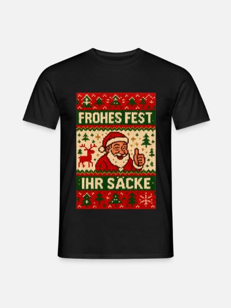 Frohes Fest Ihr Säcke Ugly Christmas - Männer T-Shirt - Schwarz