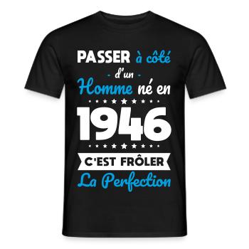 Né en 1946 – Frôler la perfection  - T-shirt homme - noir - Devant - AI Model Male 178 light (178cm)