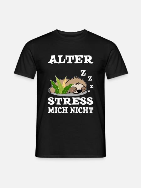 Stress mich nicht Humor Faultier Sprüche Hetze - Männer T-Shirt - Schwarz