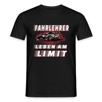 Fahrlehrer - Leben Am Limit - Männer T-Shirt - Schwarz - Vorne - AI Model Male 178 light (178cm)