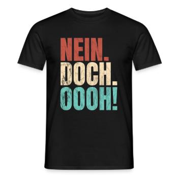 Nein Doch Ohh - Männer T-Shirt - Schwarz - Vorne - AI Model Male 178 light (178cm)