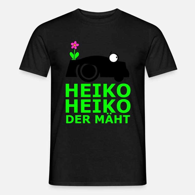 HEIKO HEIKO DER MÄHT - Männer T-Shirt - Schwarz