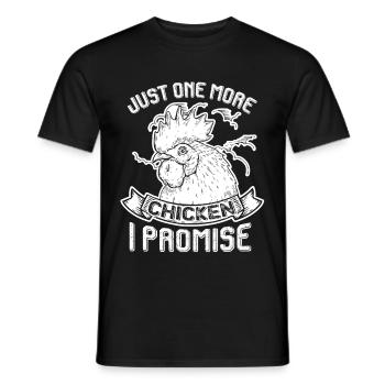 Chicken Just One More Chicken - Men's T-Shirt - black - Front - AI Model Male 178 light (178cm)