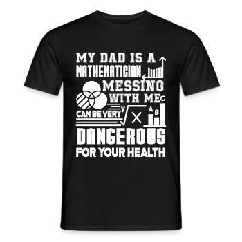 Mathematician My Dad Is A Mathematician - Men's T-Shirt - black - Front - AI Model Male 178 light (178cm)