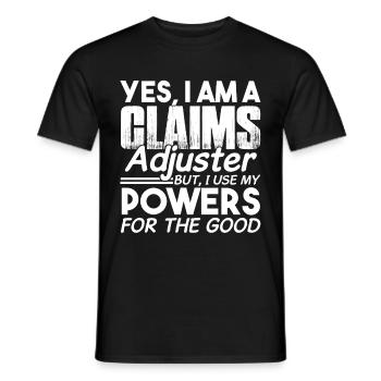 Use Claims Adjuster Powers - Men's T-Shirt - black - Front - AI Model Male 178 light (178cm)