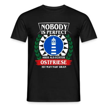 NOBODY IS PERFECT - OSTFRIESLAND - Männer T-Shirt - Schwarz - Vorne - AI Model Male 178 light (178cm)
