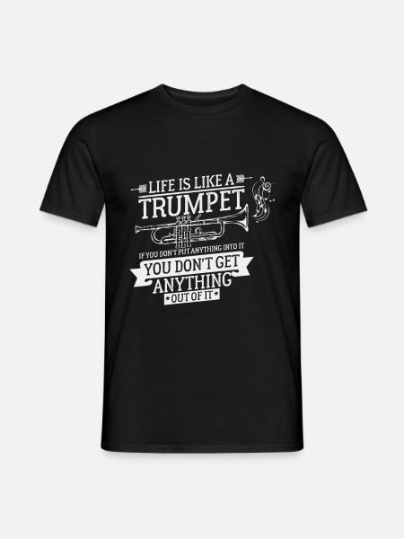 Livet er som en trompet gave trompet - T-skjorte herre - svart