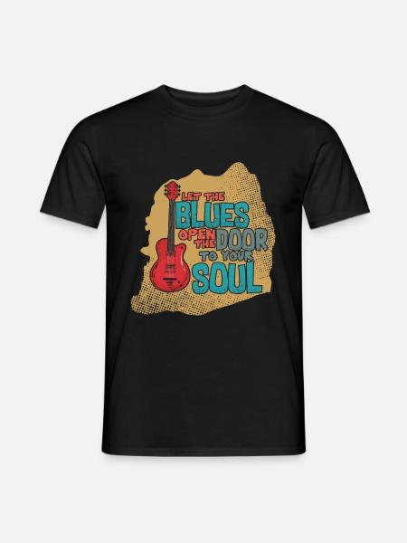 Let the blues open the door to the soul Gifts - Men's T-Shirt - black