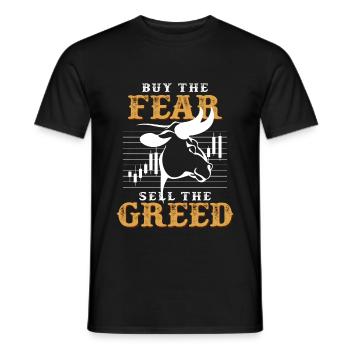 Buy fear and sell greed saying - Men's T-Shirt - black - Front - AI Model Male 178 light (178cm)