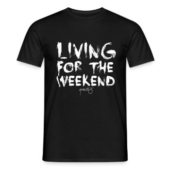 Living for the weekend - Männer T-Shirt - Schwarz - Vorne - AI Model Male 178 light (178cm)
