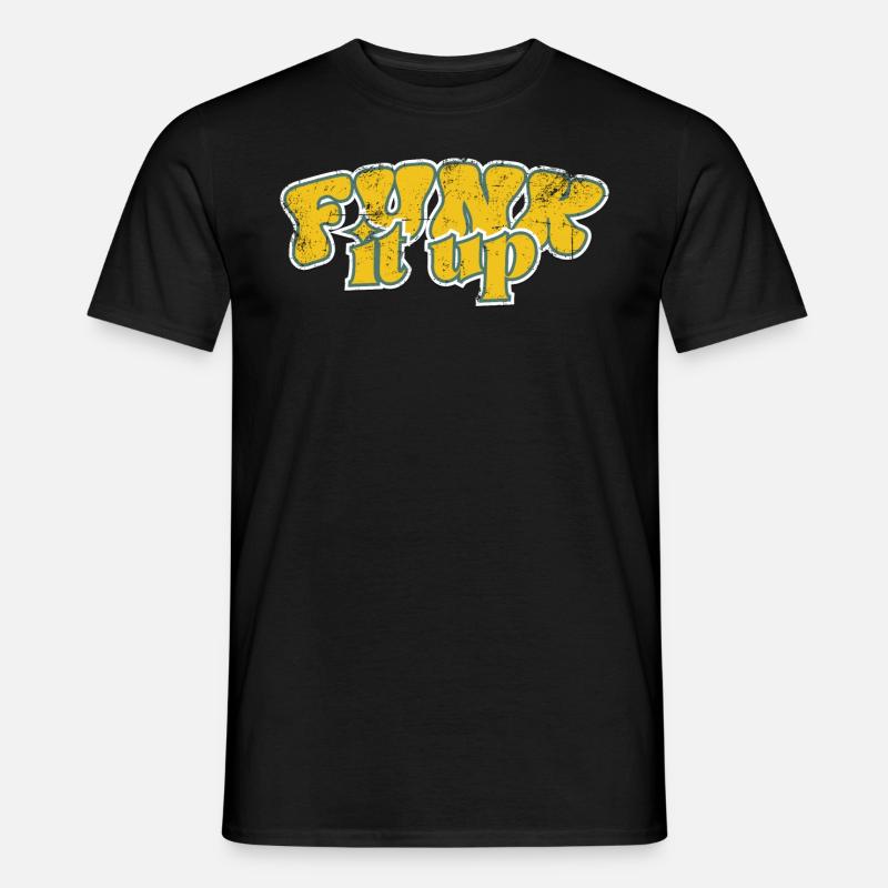 Funk it up - Männer T-Shirt - Schwarz