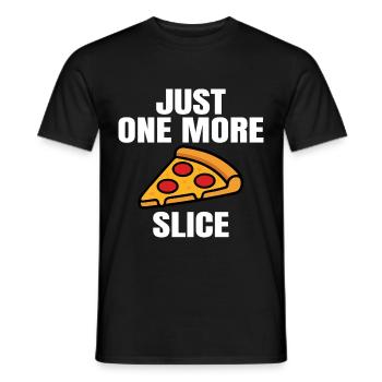 Pizza Slice Design with Saying - Men's T-Shirt - black - Front - AI Model Male 178 light (178cm)