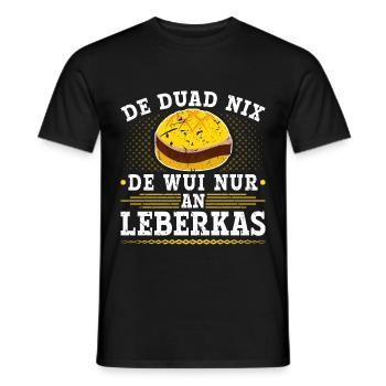 De Duad Nix Leberkas Boarisch Bayrisch Leberkäse - Männer T-Shirt - Schwarz - Vorne - AI Model Male 178 light (178cm)