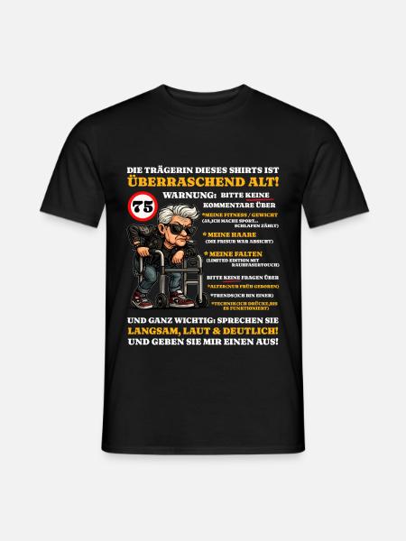 Geburtstag 75 Jahre Überraschend alt - Mænd T-shirt - sort