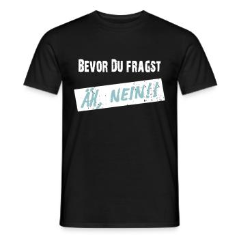 Avant que vous ne demandiez, euh NON ! - Drôle de dicton - T-shirt homme - noir - Devant - AI Model Male 178 light (178cm)