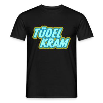 Tüdelkram Norddeutsch Nordsee Plattdeutsch Spruch - Männer T-Shirt - Schwarz - Vorne - AI Model Male 178 light (178cm)