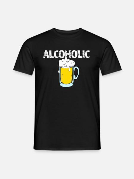 ALCOHOLIC - Männer T-Shirt - Schwarz