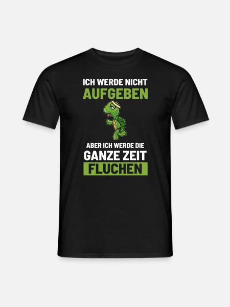 Ich werde nicht aufgeben - Männer T-Shirt - Schwarz