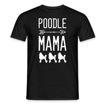 Pudel Mama Hund Mutter - Männer T-Shirt - Schwarz - Vorne - AI Model Male 178 light (178cm)