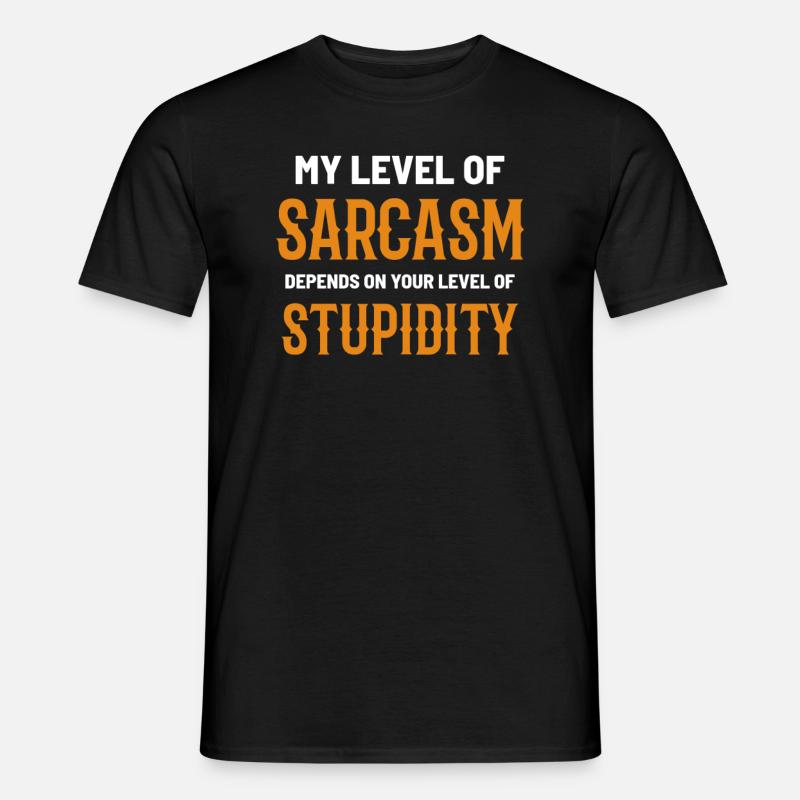 Sarkasmus Sarkastisches Sprechen - Männer T-Shirt - Schwarz