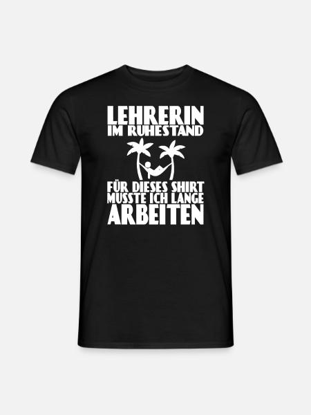 Lehrerin Ruhestand Rente Pension Klassenlehrer - Männer T-Shirt - Schwarz