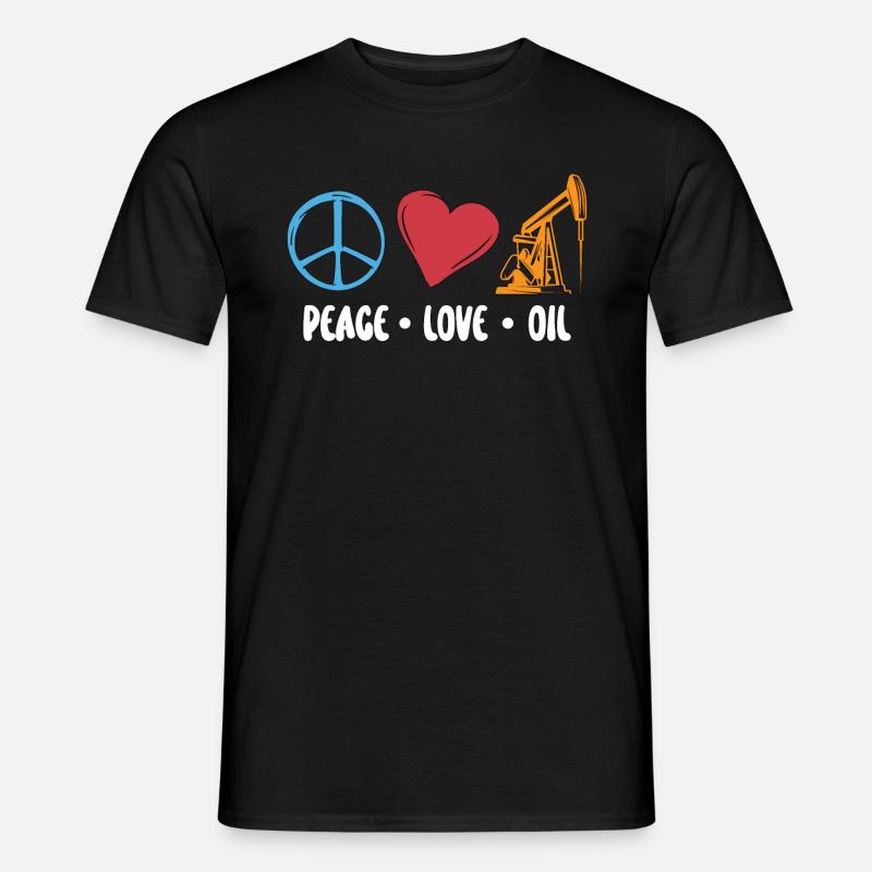 Ölfeldarbeiter Friedensliebung Öl Rig Arbeiter - Männer T-Shirt - Schwarz