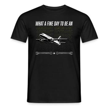 Aircraft mechanic, what a good day - Men's T-Shirt - black - Front - AI Model Male 178 light (178cm)