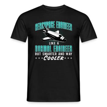 Aerospace Engineer Like A Normal Engineering Space - Men's T-Shirt - black - Front - AI Model Male 178 light (178cm)