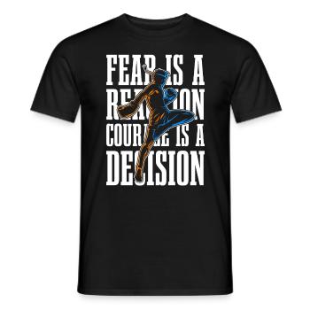 Muay Thai Fear Is A Reaction Fighter Thai Boxing - Männer T-Shirt - Schwarz - Vorne - AI Model Male 178 light (178cm)