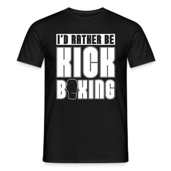 I'd Rather Be Kickboxing Kickboxer Boxing Fighter - Men's T-Shirt - black - Front - AI Model Male 178 light (178cm)