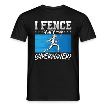 Fencing I Fence What's Your Longswords Epee Fencer - Männer T-Shirt - Schwarz - Vorne - AI Model Male 178 light (178cm)