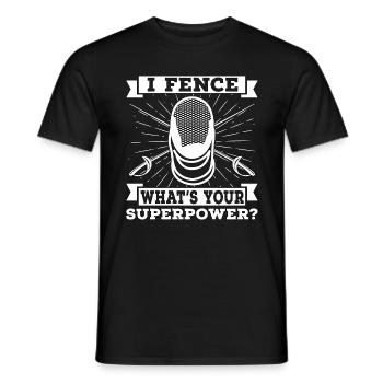 Fencing I Fence What's Your Sword Foil Duel Fencer - Männer T-Shirt - Schwarz - Vorne - AI Model Male 178 light (178cm)