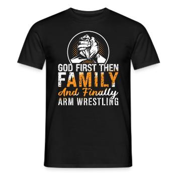 Arm Wrestling God First Puis Love Wrestle Wrestler - T-shirt homme - noir - Devant - AI Model Male 178 light (178cm)