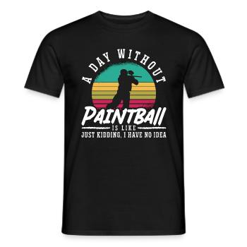 Paintball A Day Without Paint Gun Paintball Player - Men's T-Shirt - black - Front - AI Model Male 178 light (178cm)