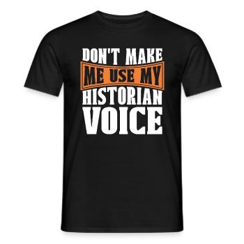 Historien Ne me faites pas Historien Équipe Historiens - T-shirt homme - noir - Devant - AI Model Male 178 light (178cm)