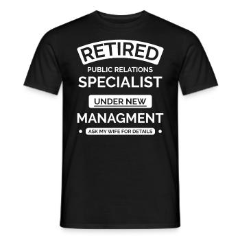Retired Public Relations Specialist - Men's T-Shirt - black - Front - AI Model Male 178 light (178cm)