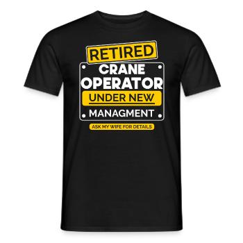 Crain Operator Ruhestand Retriement - Männer T-Shirt - Schwarz - Vorne - AI Model Male 178 light (178cm)
