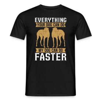 Greyhound Racing Everything Your Greyhound Racer - Men's T-Shirt - black - Front - AI Model Male 178 light (178cm)